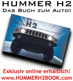 HUMMER H2 - KING SIZE AMERICA! Das Buch!